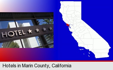 a hotel facade; Marin County highlighted in red on a map