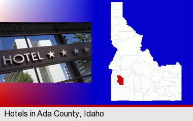a hotel facade; Ada County highlighted in red on a map