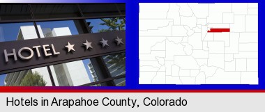 a hotel facade; Arapahoe County highlighted in red on a map