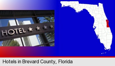 a hotel facade; Brevard County highlighted in red on a map