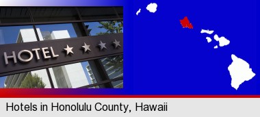 a hotel facade; Honolulu County highlighted in red on a map