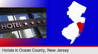 a hotel facade; Ocean County highlighted in red on a map