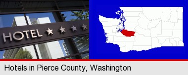 a hotel facade; Pierce County highlighted in red on a map