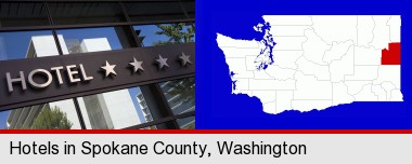 a hotel facade; Spokane County highlighted in red on a map